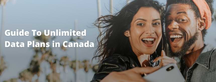 guide to unlimited data plans in canada : 2 people who take a selfie