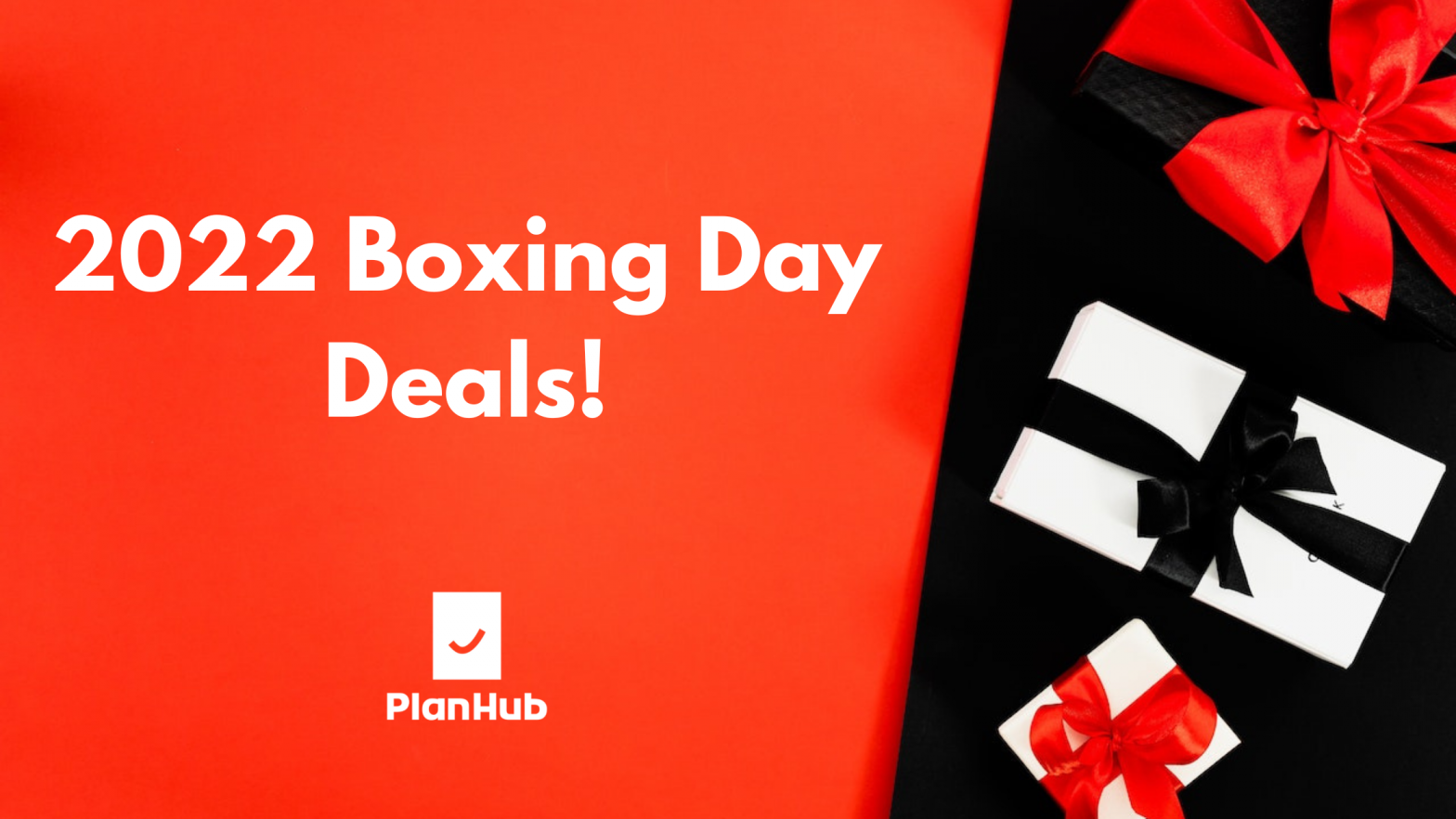 2022 Boxing Day Deals!